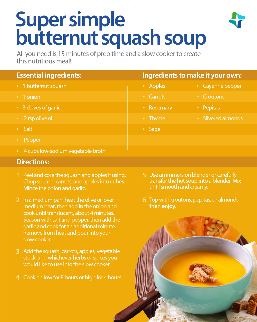 An infographic shares a simple recipe for butternut squash soup you can make in a slow cooker.  