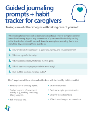 Guide to self-care for caregivers + free habit tracker Infographic with prompts to journal and check in on your mental health, along with a healthy habits checklist for caregivers.